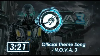 N.O.V.A. 3 | Begin Official Theme Song - Theme Original | SSOUNDTRACK - WALKTHROUGH