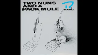 Rapeman - Two Nuns and a Pack Mule (W/ Budd EP)