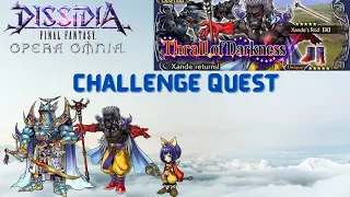 DFFOO GL Thrall of Darkness LC Chaos Challenge (Exdeath BT, Xande, Eiko)