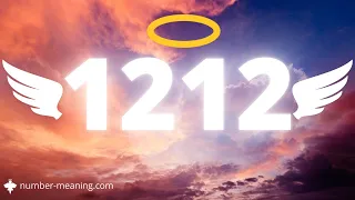 ANGEL NUMBER 1212 : Meaning