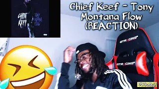 WTF IS THIS 😂 | Chief Keef - Tony Montana Flow (REACTION)