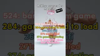 Roblox Error Codes Meaning🤯😱(Part 3) #shorts #roblox