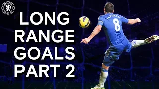 Chelsea - BEST Long Range Goals - 2/2 | Costa, Essien & More! | Top Goals Compilation | Chelsea FC