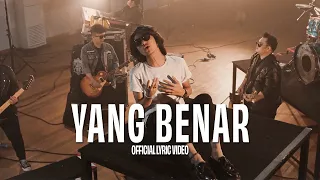 Floor 88 -  Yang Benar (Official Lyric Video)