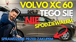 Volvo XC 60 - Sprawdzenie przed Zakupem