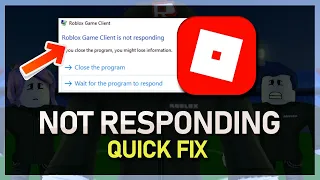 How To Fix Roblox Client Is Not Responding - Tutorial