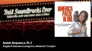 Angelo Francesco Lavagnino, Armando Trovajoli - Amish Sequence, Pt.2 - America Paese Di Dio (1966)