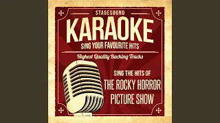 Sweet Transvestite (Originally Performed By The Rocky Horror Picture Show) (Karaoke Version)