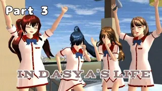 PART #3 || in dasya's life [[KERJA KELOMPOK HEBOHH?]] SAKURA SCHOOL SIMULATOR DRAMA'