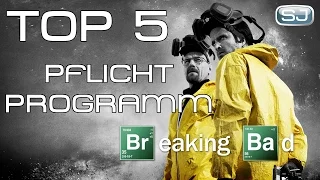 Top 5: Warum jeder Serienjunkie BREAKING BAD schauen sollte! | SJ-Pflichtprogramm