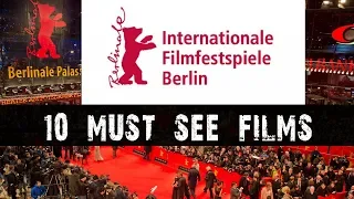 10 Must-See Films at the 2019 Berlin International Film Festival