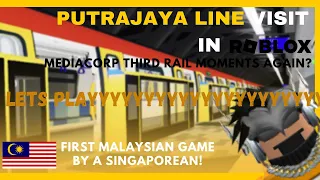 PUTRAJAYA LINE ROBLOX VISIT!? "DISASTER VISIT" in MALAYSIAN ROBLOX TRAIN GAME!! | TotallyNotBlue