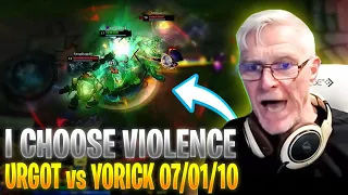 I chose Violence XD Urgot  VS Yorick 07/01/10