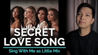 Secret Love Song (Male Part Only - Karaoke) - Little Mix ft. Jason Derulo