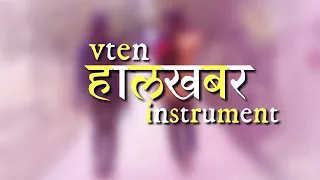 Vten | Halkhabar | instrument | (karaoke) | with lyrical video  (2018)