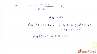 If `a+b+c=0` then `((a^2)/(bc)+(b^2)/(ca)+(c^2)/(ab))=?`