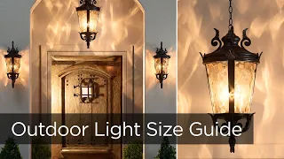 Outdoor Lighting Size Guide - Outdoor Lighting Guide - Lamp Plus