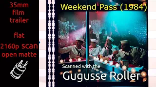 Weekend Pass (1984) 35mm film trailer, flat open matte, 2160p