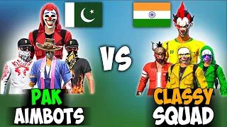 PAKISTAN AIMBOTS VS CLASSY FREE FIRE SQUAD, Pak Vs India | Garena Free Fire