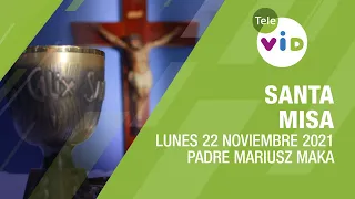 Misa de hoy ⛪ Lunes 22 de Noviembre de 2021, Padre Mariusz Maka - Tele VID