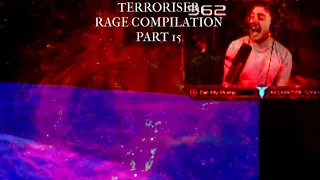 Terroriser Rage Compilation Part 15