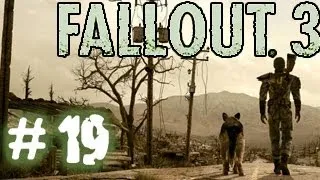 Fallout 3. Прохождение # 19 - Второй бегемот.