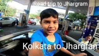 Road trip to Jhargram! Kolkata to Jhargram! The journey together matters the most!