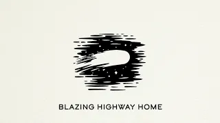 Josh Ritter - Blazing Highway Home (Audio)