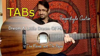 Dream a little Dream of me | Fingerstyle Guitar | TABs | The Mamas and The Papas | Sigma 000M-15S