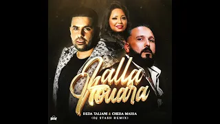 DJ Sta$h x Reda Taliani x Cheba Maria - Lalla Nouara  Remix (Officiel Audio)