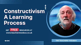 Constructivism – a learning process