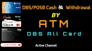 DBS/POSB Account Cash 💸  Withdrawal By ATM Singapore 🇸🇬// How To Cashout By ATM Singapore 🇸🇬