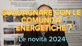 Come guadagnare con le Comunità Energetiche, chi può partecipare, le novità nel 2024