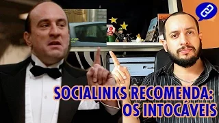 Socialinks Recomenda: Os Intocáveis (1987)