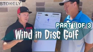 Wind in Disc golf - 1 of 3 - A Deep Dive w/Pete Ulibarri