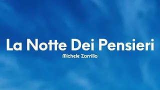 Michele Zarrillo - La Notte Dei Pensieri (Testo/Lyrics)