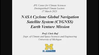 NASA Cyclone Global Navigation Satellite System (CYGNSS) Earth Venture Mission