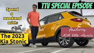 TTV Special Episode: Weekend with the 2023 Kia Stonic 1.4 EX AT