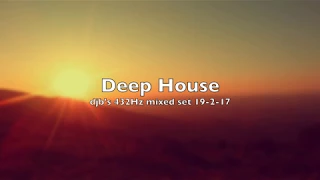 432Hz Deep House - djb's mixed set 19-2-17