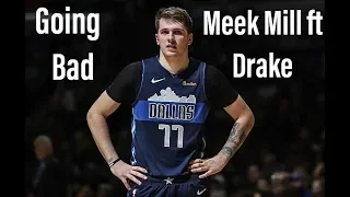 Luka Doncic “Going Bad” Rookie Mix