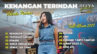 KENANGAN TERINDAH (SAMSONS) - Adinda Rahma - OM NIRWANA COMEBACK | Dangdut FULL ALBUM 2023