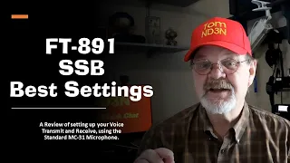 Setting up your FT-891 for SSB Mode plus RT-Systems.