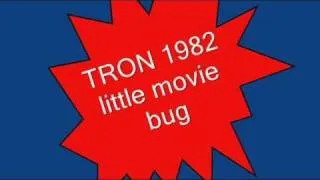 Tron 1982 - movie bug