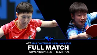 FULL MATCH | WANG Manyu vs SUN Yingsha | WS SF | #WTTLjubljana 2023