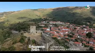 Les villages historiques du Portugal - Échappées belles