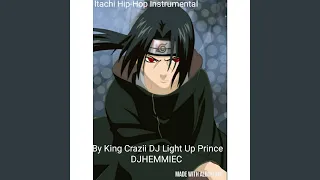 Itachi Hip-Hop Instrumental (feat. DjLightup Prince & DJ Heemie)