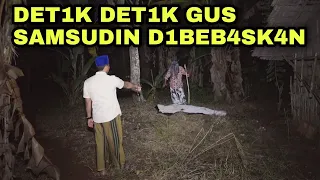 LIVE DET1K DET1K  USTADZ NASIHIN B3B4SK4N GUS SAMSUDIN D4R1 N3N3K S1LUM4N