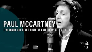 Paul McCartney - I'm Gonna Sit Right Down And Write Myself A Letter (Live Kisses)