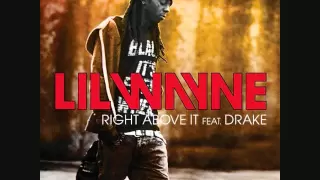 Lil Wayne ft Drake - Right Above It Instrumental With Hook