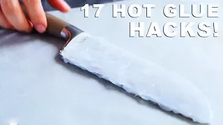 17  HACKS WITH HOT GLUE